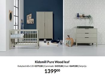 Aanbiedingen Kidsmill pure wood leaf - Kidsmill - Geldig van 20/09/2022 tot 17/10/2022 bij Babypark