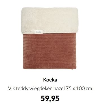 Aanbiedingen Koeka vik teddy wiegdeken hazel - Koeka - Geldig van 20/09/2022 tot 17/10/2022 bij Babypark