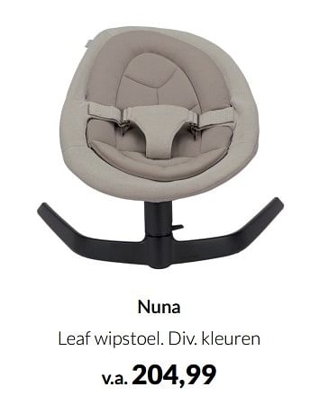 Aanbiedingen Nuna leaf wipstoel - Nuna - Geldig van 20/09/2022 tot 17/10/2022 bij Babypark