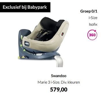 Aanbiedingen Swandoo marie 3 i-size - Swandoo - Geldig van 20/09/2022 tot 17/10/2022 bij Babypark