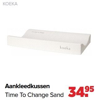Aanbiedingen Koeka aankleedkussen time to change sand - Koeka - Geldig van 26/09/2022 tot 22/10/2022 bij Baby-Dump
