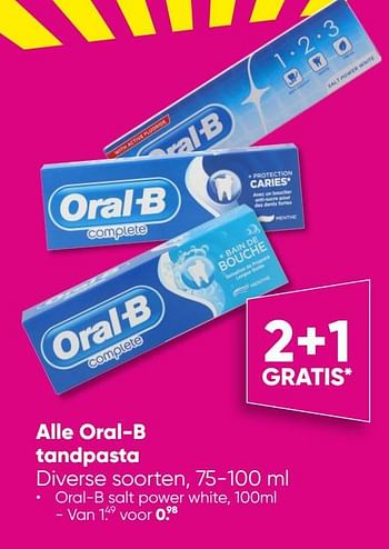 Aanbiedingen Oral-b salt power white - Oral-B - Geldig van 26/09/2022 tot 09/10/2022 bij Big Bazar