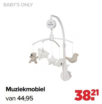 Aanbiedingen Baby`s only muziekmobiel - Baby's Only - Geldig van 26/09/2022 tot 22/10/2022 bij Baby-Dump