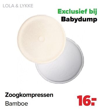 Aanbiedingen Zoogkompressen bamboe - Lola &amp; Lykke - Geldig van 26/09/2022 tot 22/10/2022 bij Baby-Dump