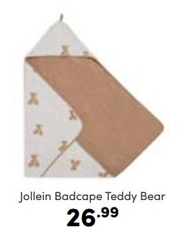 Aanbiedingen Jollein badcape teddy bear - Jollein - Geldig van 02/10/2022 tot 08/10/2022 bij Baby & Tiener Megastore