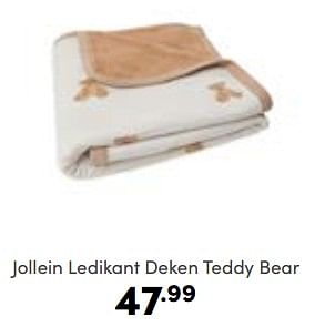 Aanbiedingen Jollein ledikant deken teddy bear - Jollein - Geldig van 02/10/2022 tot 08/10/2022 bij Baby & Tiener Megastore