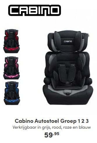Aanbiedingen Cabino autostoel - Cabino - Geldig van 02/10/2022 tot 08/10/2022 bij Baby & Tiener Megastore