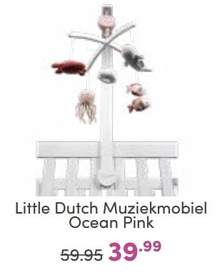 Aanbiedingen Little dutch muziekmobiel ocean pink - Little Dutch - Geldig van 09/10/2022 tot 18/10/2022 bij Baby & Tiener Megastore