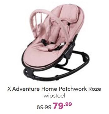 Aanbiedingen X adventure home patchwork roze wipstoel - Xadventure - Geldig van 09/10/2022 tot 18/10/2022 bij Baby & Tiener Megastore
