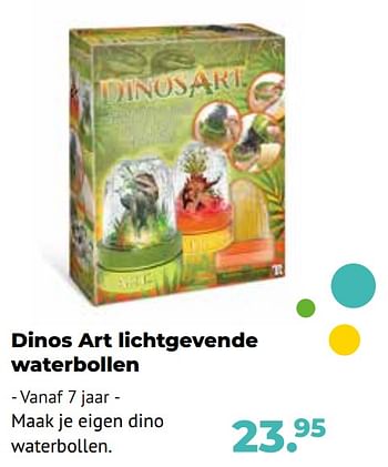 Aanbiedingen Dinos art lichtgevende waterbollen - DinosArt - Geldig van 10/10/2022 tot 06/12/2022 bij Multi Bazar