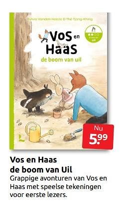 Aanbiedingen Vos en haas de boom van uil - Huismerk - Boekenvoordeel - Geldig van 08/10/2022 tot 16/10/2022 bij Boekenvoordeel