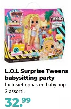 Aanbiedingen L.o.l surprise tweens babysitting party - MGA Entertainment - Geldig van 10/10/2022 tot 06/12/2022 bij Multi Bazar