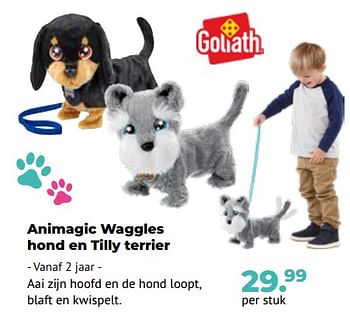 Aanbiedingen Animagic waggles hond en tilly terrier - Goliath - Geldig van 10/10/2022 tot 06/12/2022 bij Multi Bazar