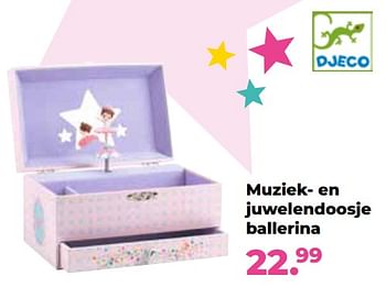 Aanbiedingen Muziek- en juwelendoosje ballerina - Djeco - Geldig van 10/10/2022 tot 06/12/2022 bij Multi Bazar