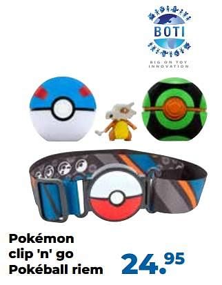 Aanbiedingen Pokémon clip `n` go pokéball riem - Boti - Geldig van 10/10/2022 tot 06/12/2022 bij Multi Bazar