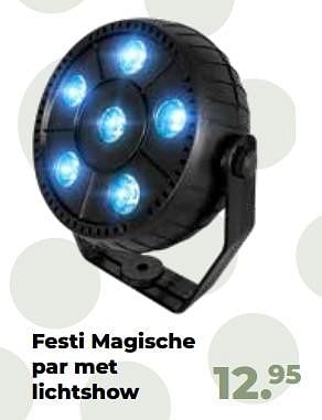Aanbiedingen Festi magische par met lichtshow - FestiSound - Geldig van 10/10/2022 tot 06/12/2022 bij Multi Bazar