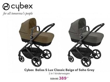 Aanbiedingen Cybex balios s lux classic beige of soho grey 2 in 1 kinderwagen - Cybex - Geldig van 16/10/2022 tot 22/10/2022 bij Baby & Tiener Megastore