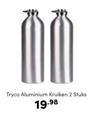 Aanbiedingen Tryco aluminium kruiken - Tryco - Geldig van 16/10/2022 tot 22/10/2022 bij Baby & Tiener Megastore