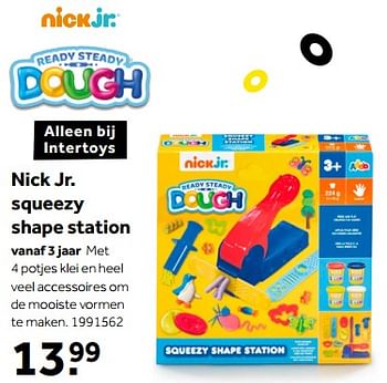 Aanbiedingen Nick jr. squeezy shape station - Nick Jr. - Geldig van 01/10/2022 tot 05/12/2022 bij Intertoys