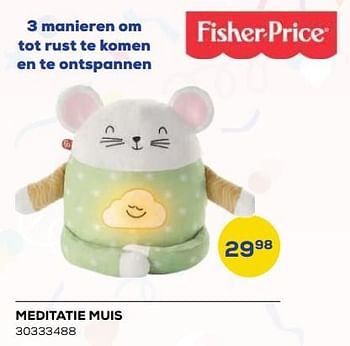 Aanbiedingen Meditatie muis - Fisher-Price - Geldig van 21/10/2022 tot 07/12/2022 bij Supra Bazar