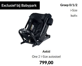 Aanbiedingen Axkid one 2 i-size autostoel - Axkid - Geldig van 18/10/2022 tot 14/11/2022 bij Babypark