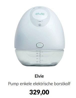 Aanbiedingen Elvie pump enkele elektrische borstkolf - Elvie - Geldig van 18/10/2022 tot 14/11/2022 bij Babypark