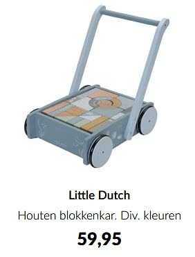 Aanbiedingen Little dutch houten blokkenkar - Little Dutch - Geldig van 18/10/2022 tot 14/11/2022 bij Babypark
