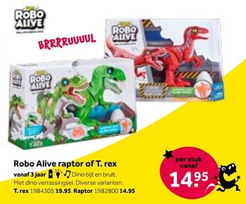 Aanbiedingen Robo alive raptor of t. rex - Zuru - Geldig van 01/10/2022 tot 05/12/2022 bij Intertoys