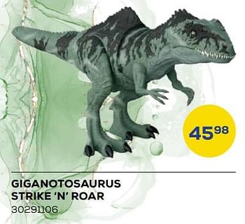 Aanbiedingen Giganotosaurus strike n roar - Jurassic World - Geldig van 21/10/2022 tot 07/12/2022 bij Supra Bazar
