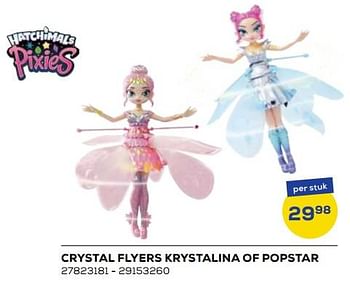 Aanbiedingen Crystal flyers krystalina of popstar - Spin Master - Geldig van 21/10/2022 tot 07/12/2022 bij Supra Bazar