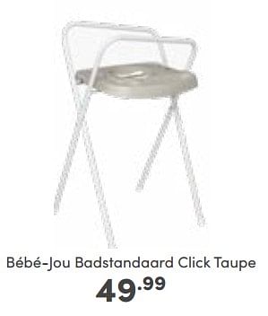 Aanbiedingen Bébé-jou badstandaard click taupe - Bebe-jou - Geldig van 23/10/2022 tot 29/10/2022 bij Baby & Tiener Megastore