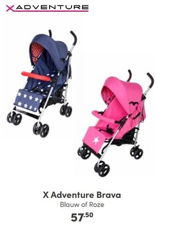 Aanbiedingen X adventure brava - Xadventure - Geldig van 23/10/2022 tot 29/10/2022 bij Baby & Tiener Megastore