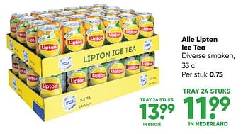 Aanbiedingen Alle lipton ice tea - Lipton - Geldig van 24/10/2022 tot 06/11/2022 bij Big Bazar
