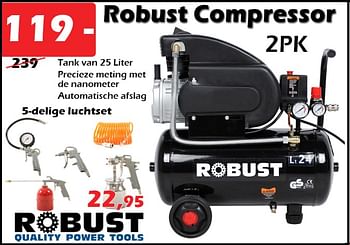 Aanbiedingen Robust compressor - ROBUST - Geldig van 13/10/2022 tot 06/11/2022 bij Itek