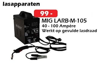 Aanbiedingen Robust lasapparaten mig larb-m-105 - ROBUST - Geldig van 13/10/2022 tot 06/11/2022 bij Itek