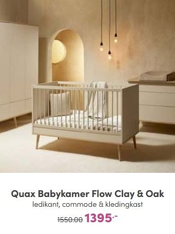 Aanbiedingen Quax babykamer flow clay + oak - Quax - Geldig van 30/10/2022 tot 05/11/2022 bij Baby & Tiener Megastore