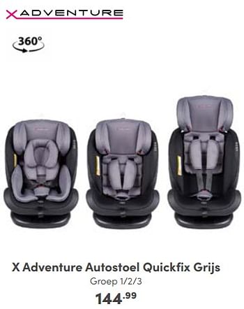Aanbiedingen X adventure autostoel quickfix grijs - Xadventure - Geldig van 30/10/2022 tot 05/11/2022 bij Baby & Tiener Megastore