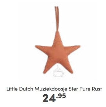 Aanbiedingen Little dutch muziekdoosje ster pure rust - Little Dutch - Geldig van 30/10/2022 tot 05/11/2022 bij Baby & Tiener Megastore