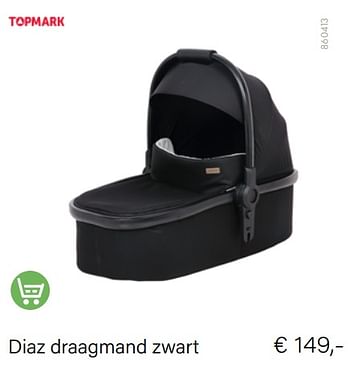 Aanbiedingen Diaz draagmand zwart - Topmark - Geldig van 01/11/2022 tot 30/11/2022 bij Multi Bazar