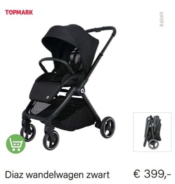 Aanbiedingen Diaz wandelwagen zwart - Topmark - Geldig van 01/11/2022 tot 30/11/2022 bij Multi Bazar