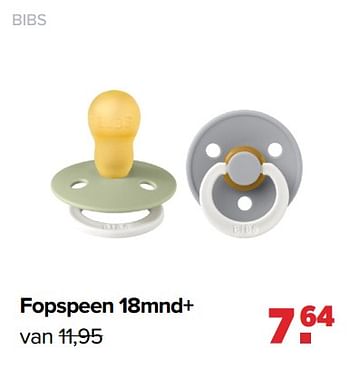 Aanbiedingen Fopspeen 18mnd+ - Bibs - Geldig van 24/10/2022 tot 03/12/2022 bij Baby-Dump