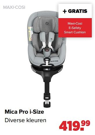 Aanbiedingen Mica pro i-size - Maxi-cosi - Geldig van 24/10/2022 tot 03/12/2022 bij Baby-Dump