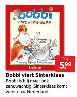 Aanbiedingen Bobbi viert sinterklaas - Huismerk - Boekenvoordeel - Geldig van 05/11/2022 tot 13/11/2022 bij Boekenvoordeel
