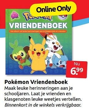 Aanbiedingen Pokémon vriendenboek - Huismerk - Boekenvoordeel - Geldig van 05/11/2022 tot 13/11/2022 bij Boekenvoordeel