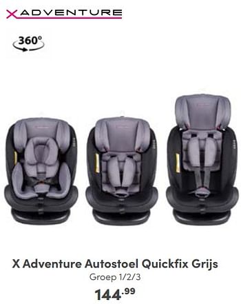 Aanbiedingen X adventure autostoel quickfix grijs - Xadventure - Geldig van 06/11/2022 tot 12/11/2022 bij Baby & Tiener Megastore