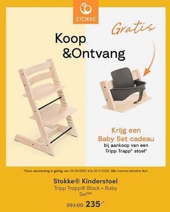 Aanbiedingen Stokke kinderstoel - Stokke - Geldig van 06/11/2022 tot 12/11/2022 bij Baby & Tiener Megastore