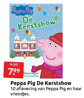 Aanbiedingen Peppa pig de kerstshow - Huismerk - Boekenvoordeel - Geldig van 12/11/2022 tot 20/11/2022 bij Boekenvoordeel