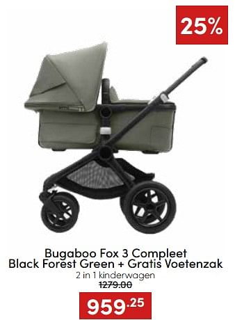 Aanbiedingen Bugaboo fox 3 compleet black forest green + gratis voetenzak 2 in 1 kinderwagen - Bugaboo - Geldig van 20/11/2022 tot 26/11/2022 bij Baby & Tiener Megastore