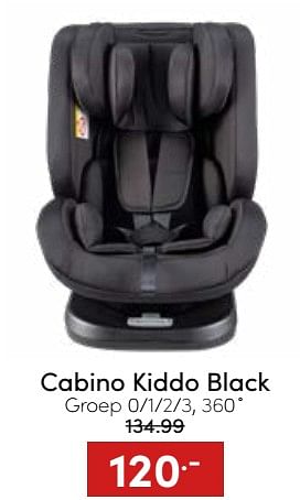 Aanbiedingen Cabino kiddo black - Cabino - Geldig van 20/11/2022 tot 26/11/2022 bij Baby & Tiener Megastore
