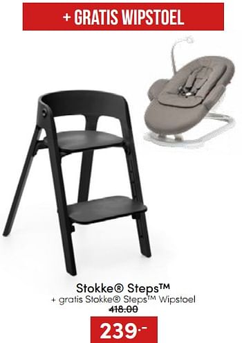 Aanbiedingen Stokke steps + gratis stokke steps wipstoel - Stokke - Geldig van 20/11/2022 tot 26/11/2022 bij Baby & Tiener Megastore